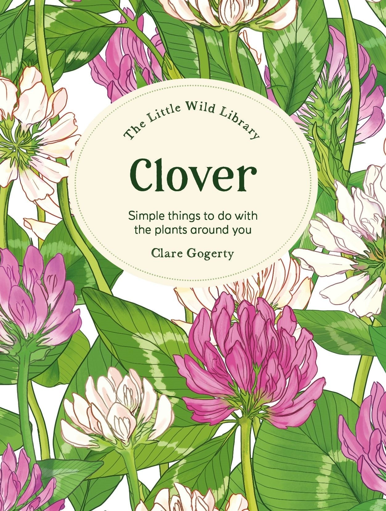 Book cover image for The Little Wild Library: Clover ISBN: 9781446315446